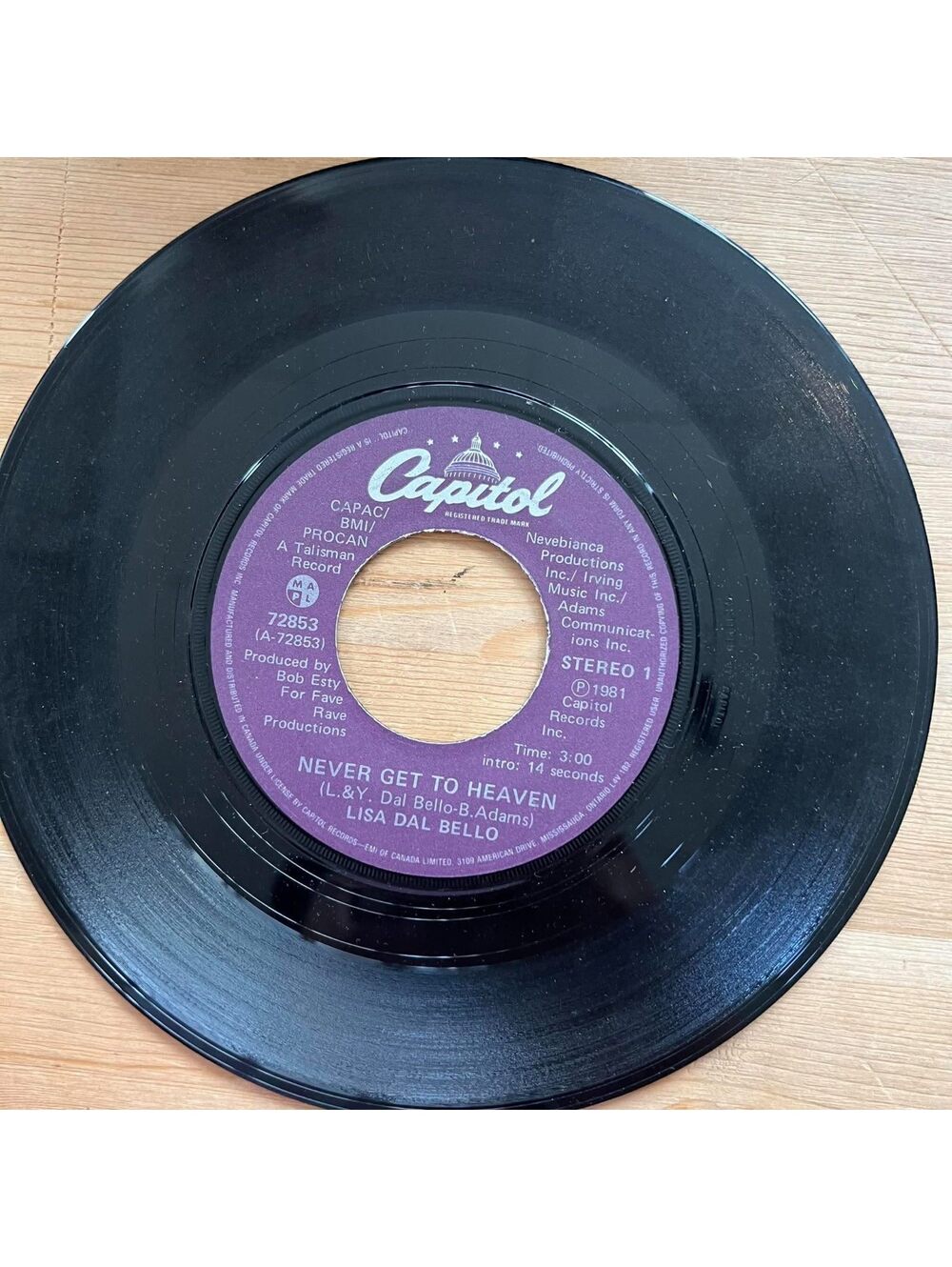 Lisa Dal Bello - Never get to Heaven/Dr. Noble 45rpm VG+ R20